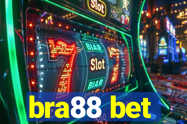 bra88 bet